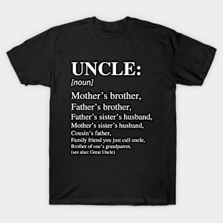 Uncle - HDTGM T-Shirt